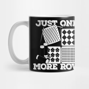 Just One More Row Quilting Quilter Gift Mug